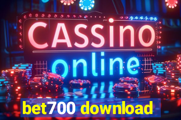 bet700 download